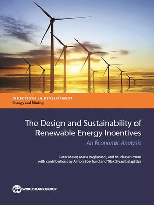 cover image of The Design and Sustainability of Renewable Energy Incentives